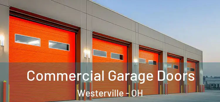  Commercial Garage Doors Westerville - OH