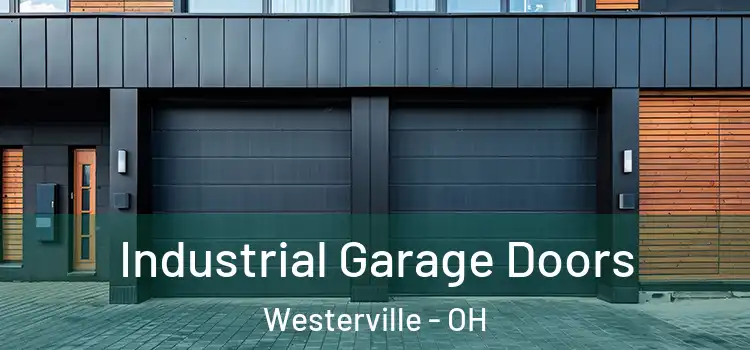  Industrial Garage Doors Westerville - OH